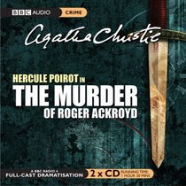 The Murder of Roger Ackroyd (Hercule Poirot, Bk 4) (Audio CD) (Abridged)