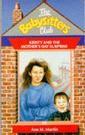 Kristy and the Mothers Day Surprise - 24 (Babysitters Club)