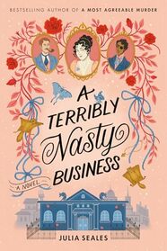 A Terribly Nasty Business: A Beatrice Steele Novel