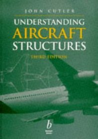 Understanding Aircraft Structures, Third Edition