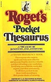 Roget's Pocket Thesaurus: A Treasury of Synonyms and Antonyms