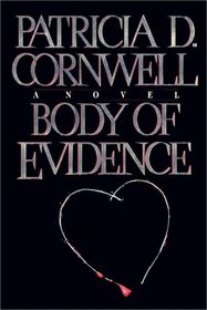 Body Of Evidence  (Kay Scarpetta, Bk 2)  (Audio Cassette) (Unabridged)