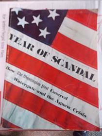 Year of scandal;: How the Washington post covered Watergate and the Agnew crisis (Dell special)