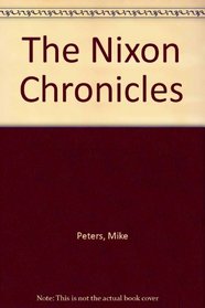 The Nixon Chronicles