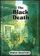 Black Death (World Disasters)