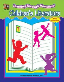 Learning Through Movement: Children's Literature