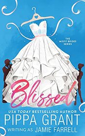 Blissed (Misfit Brides)