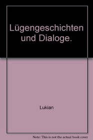 Lgengeschichten und Dialoge.