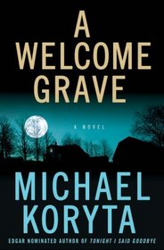 A Welcome Grave (Lincoln Perry, Bk 3)