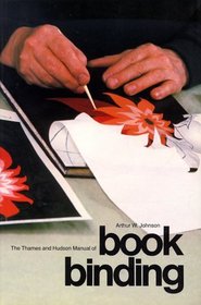 The Thames and Hudson Manual of Bookbinding (Thames and Hudson Manuals (Paperback))