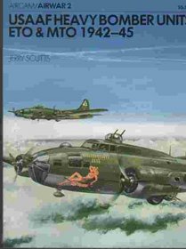Usaaf Heavy Bomber Units Eto and Mto 1942