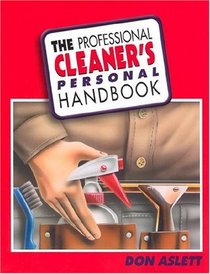 The Professional Cleaner's Personal Handbook