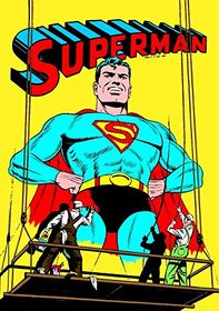 Superman: The Golden Age Omnibus Vol. 3