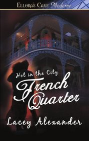 French Quarter (Hot in the City, Bk 1)