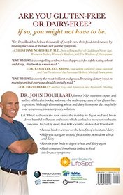 Eat Wheat: A Scientific and Clinically-Proven Approach to Safely Bringing Wheat and Dairy Back into your Diet
