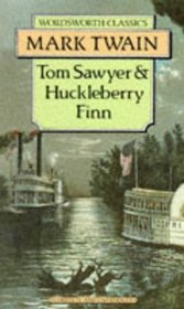 Tom Sawyer  & Huckleberry Finn