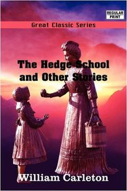 The Hedge School and Other Stories