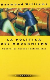 Politica del Modernismo, La (Spanish Edition)