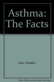 Asthma: The Facts