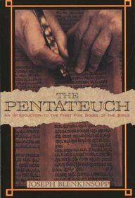 The Pentateuch: An Introduction to the First Five Books of the Bible (The Anchor Yale Bible Reference Library)