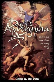 The Devil's Apocrypha: There Are Two Sides to Every Story.