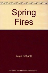Spring Fires