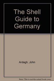 The Shell Guide to Germany