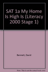 My Home Is High (Literacy 2000 Stage 1)