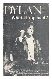Dylan - What Happened?