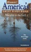 Discover! America's Great River Road: Arkansas, Mississippi and Louisiana (Discover)