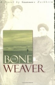 The Bone Weaver