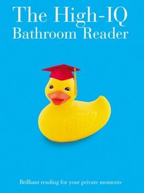 The High-IQ Bathroom Reader