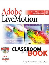 Adobe LiveMotion (avec CD-Rom)
