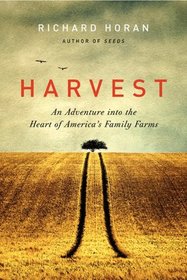 Harvest: An Adventure into the Heart of America's Family Farms (P.S.)