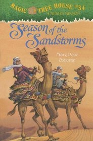 Season of the Sandstorms (Magic Tree House, No 34)