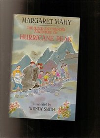 THE BLOOD-AND-THUNDER ADVENTURE ON HURRICANE PEAK