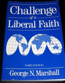 Challenge of a Liberal Faith