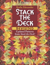 Stack the Deck Revisited: Updated Patterns from Stack the Deck!