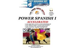 Power Spanish I Accelerated - 144 Study Units (English and Spanish Edition)