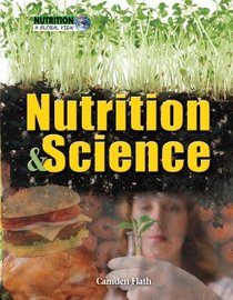 Nutrition & Science (Nutrition: a Global View)