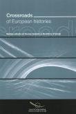 Crossroads of European Histories: Multiple Outlooks on Five Key Moments in the History of Europe (Culture and Sport)