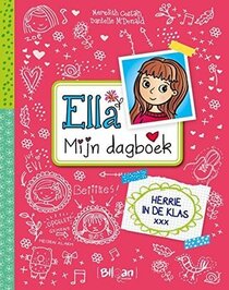 Herrie in de klas (Double Dare You) (Ella Diaries, Bk 1) (Dutch Edition)
