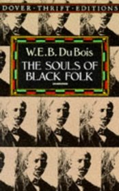 The Souls of Black Folk (Dover Thrift Editions)