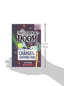 Charge Of The Lightning Bugs (Turtleback School & Library Binding Edition) (Notebook of Doom)