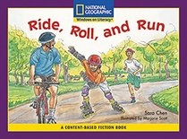 Content-Based Readers Fiction Early (Social Studes): Ride, Roll, and Run