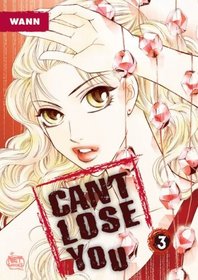 Can't Lose You Vol. 3