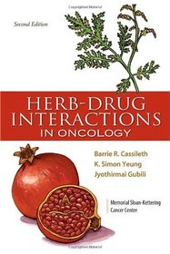 Herb-Drug Interactions in Oncology, 2nd edition