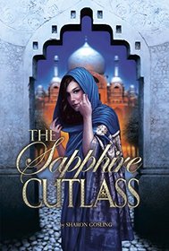 The Sapphire Cutlass (Diamond Thief, Bk 3)