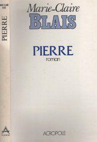 Pierre: Roman (French Edition)