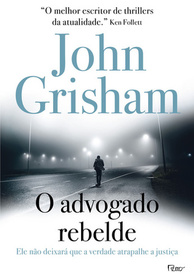 O Advogado Rebelde (Rogue Lawyer) (Portuguese Edition)